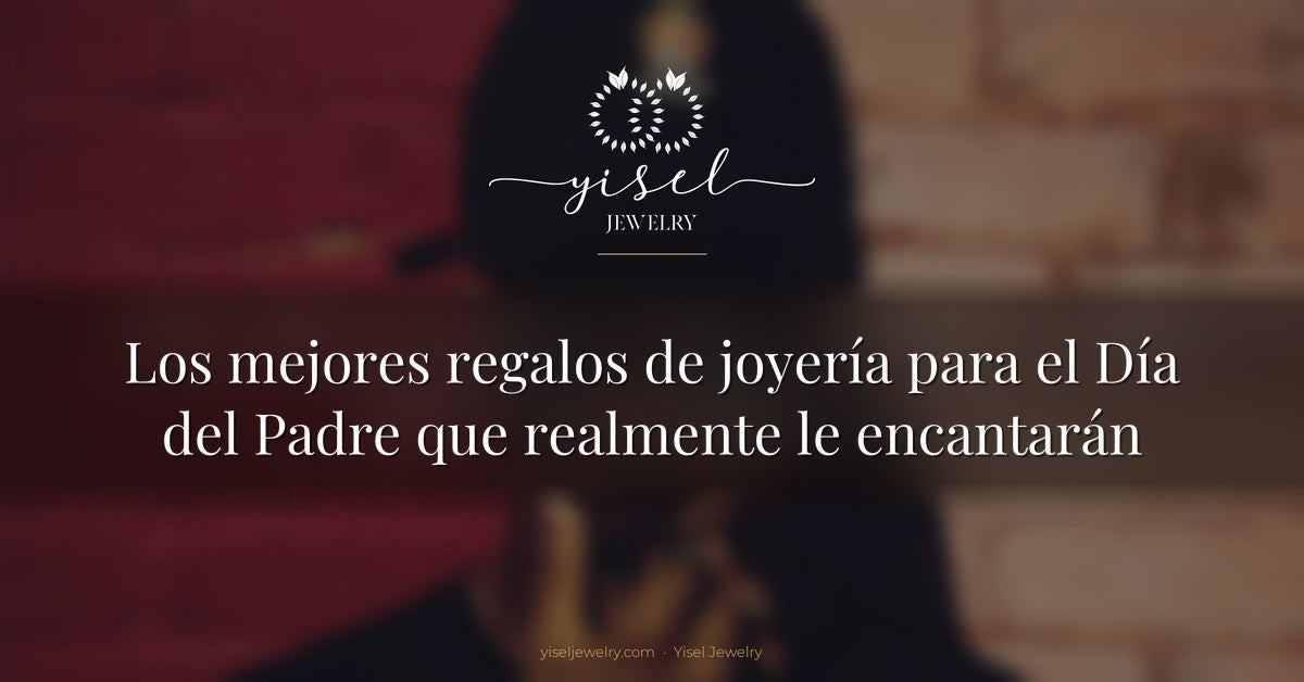 Los mejores regalos de joyería para el Día del Padre que realmente le encantarán